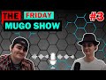 🔴#LIVE - Wonders of The Online Tech World | The MUGO SHOW Ep. #3
