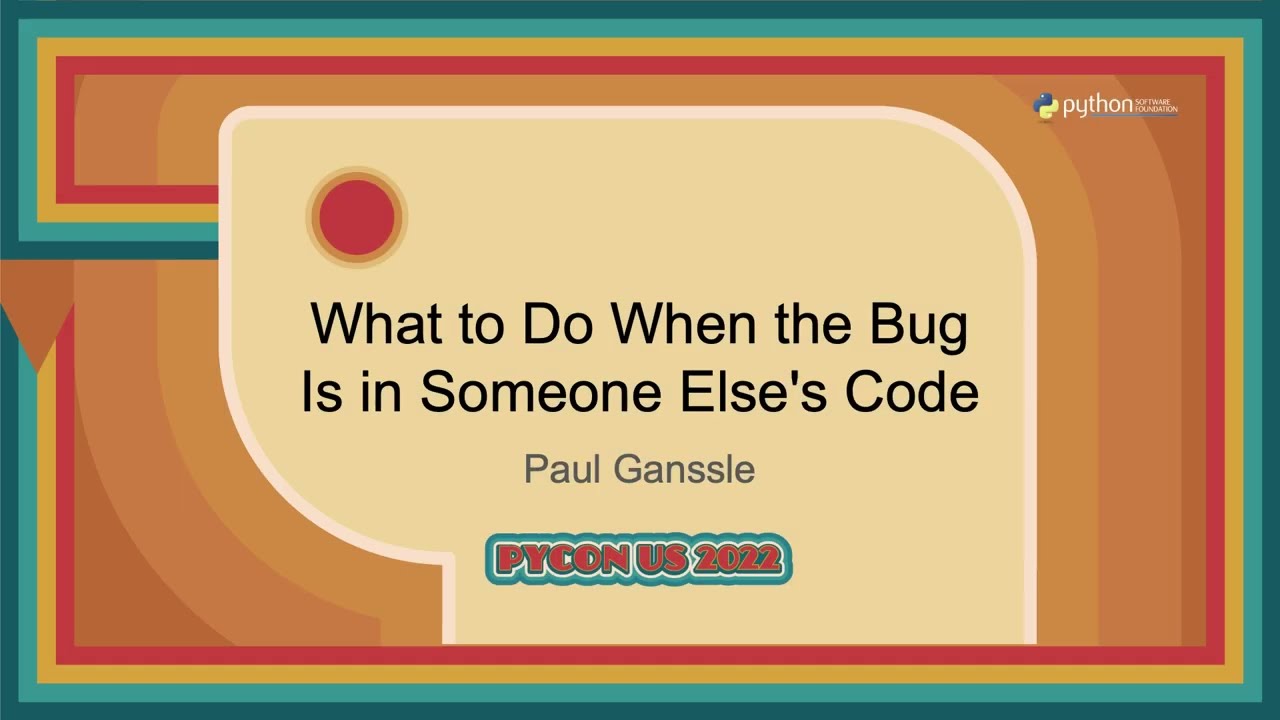 Image from What to Do When the Bug Is in Someone Else's Code