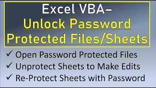 Excel VBA Unprotect Files and Sheets