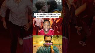 3 Shows That Will Keep You Hooked From Episode 1 tvshows tvseries whattowatch darknetflix