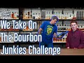 The bourbonjunkiescalled out whiskeytube and we accept the challengeyou only need 5 whiskeys