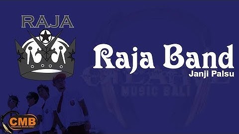 Raja Band - Janji Palsu [Lyrics]