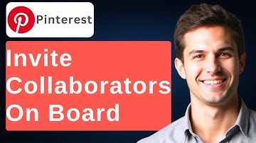 How To Invite Collaborators On Pinterest Board [2025 Guide]