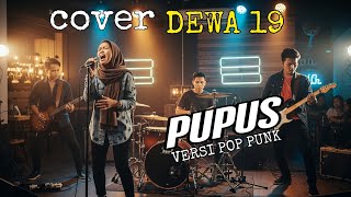 PUPUS DEWA 19 cover pop punk