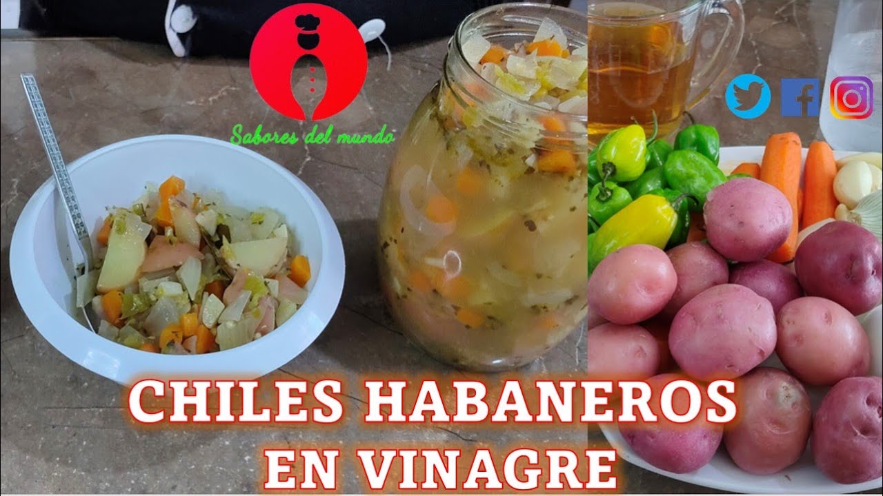 Como preparar chiles en vinagre caseros Chiles habaneros en escabeche Recetas Sabores del