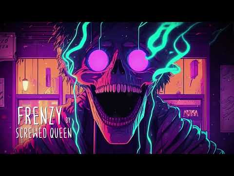 Screwed Queen - Frenzy | Phonk | Phonk Night Drive Music 2023