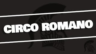 Circo Romano - Programa #482