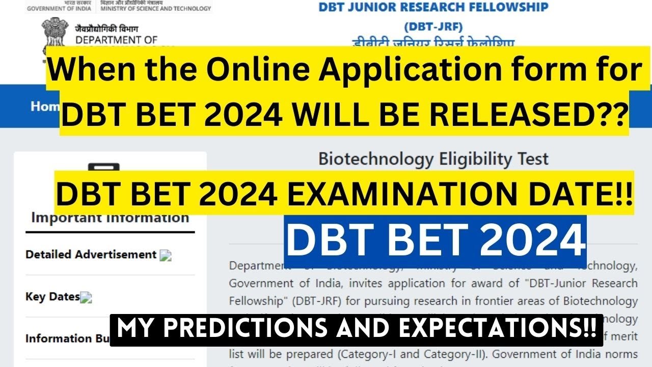 DBT BET JRF 2024 !! Online Application form and Exam Dates!!Check Now