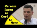 Adi Mocan - Ce vom lucra in Cer | Apocalipsa 21, 22 | PREDICI