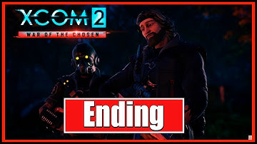 XCOM 2: War of the Chosen | Ending Cutscene