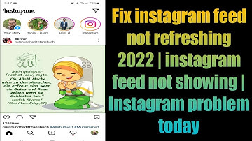 Fix instagram feed not refreshing 2022 | instagram feed not showing | Instagram problem today