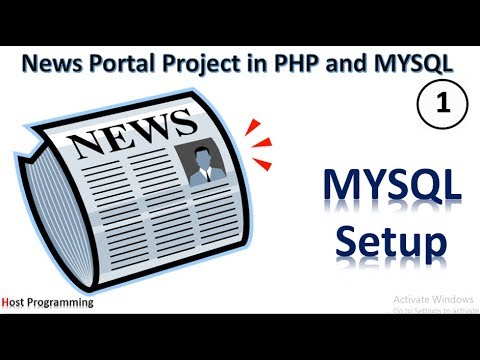 PHP And MySQL Project On Online News Portal - mysql setup - YouTube