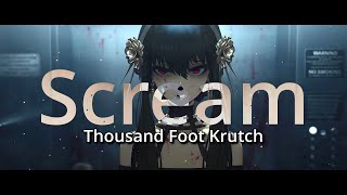 Thousand Foot Krutch - Scream Pt-Br