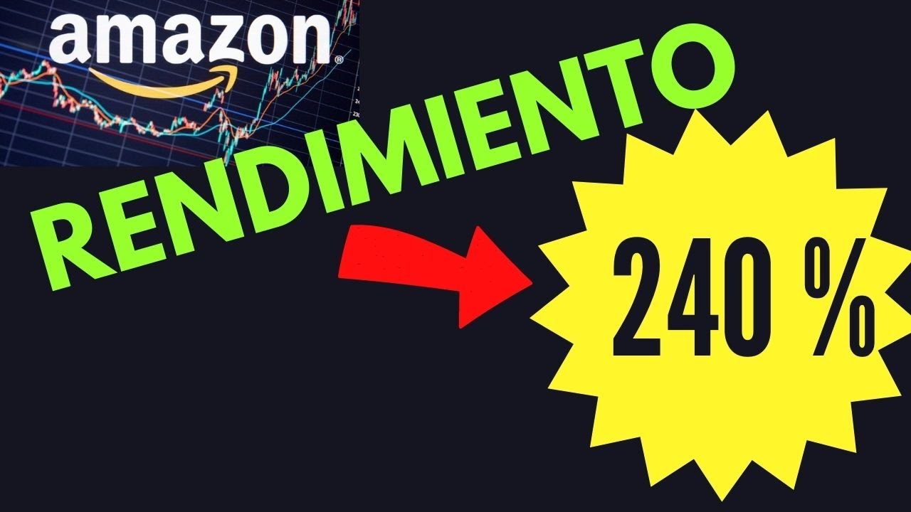 ¿Cuánto RENDIMIENTO dan las ACCIONES de AMAZON? Análisis de PRECIO de