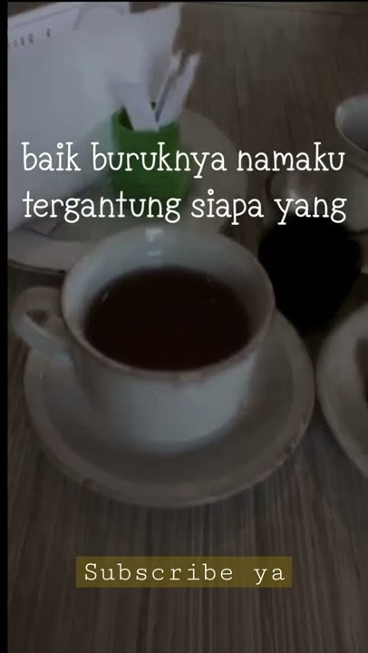 story wa keren # status wa keren# quotes keren # kata kata # curhat sebelum tidur # teman tidur