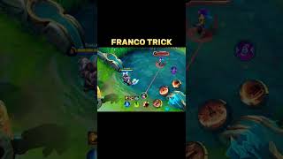 Franco trick✅ #mobilelegends #mlbb #franco #highlights #tutorial