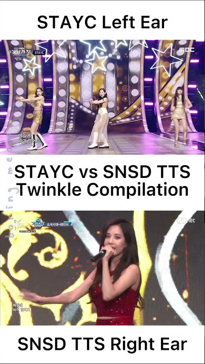 SNSD TTS Twinkle Compilation (Imperfect) | Stayc vs SNSD TTS