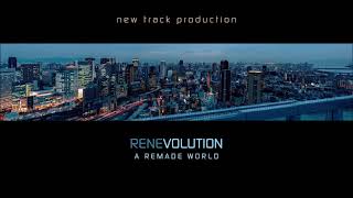 Renevolution A Remade World