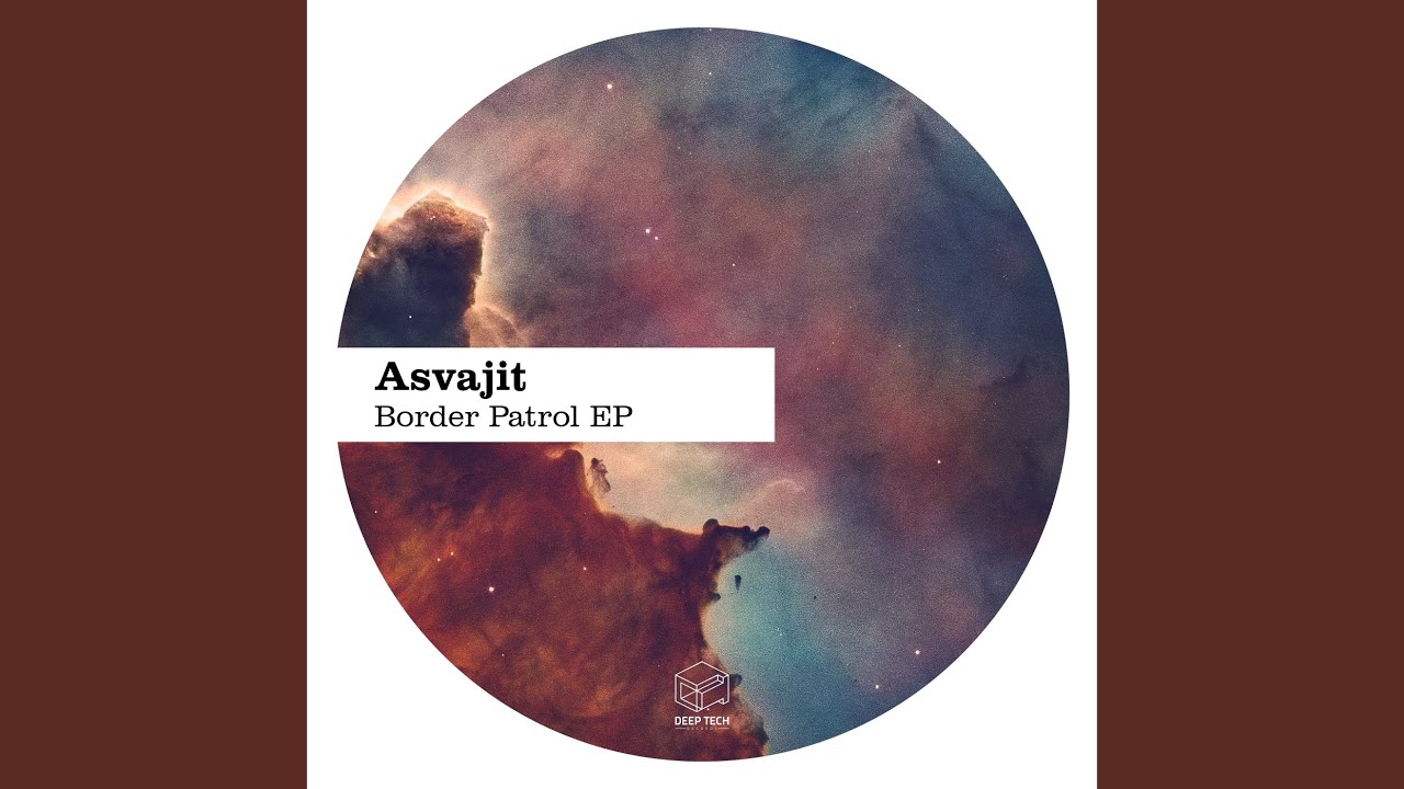 Border Patrol (Original Mix)