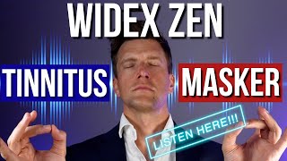 Listen Here To The Widex Zen Tinnitus Masker Are These The Best Hearing Aids For Tinnitus Relief