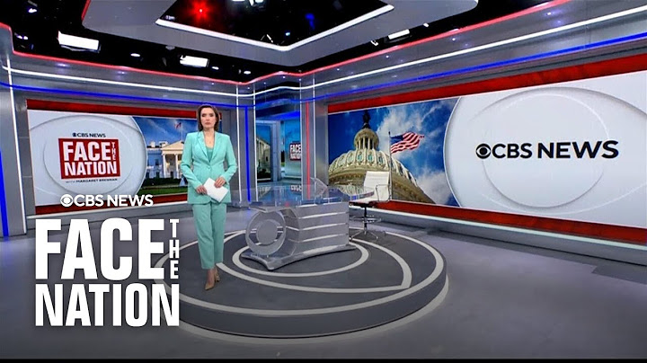 Open: This is "Face the Nation with Margaret Brennan," May 25, 2025