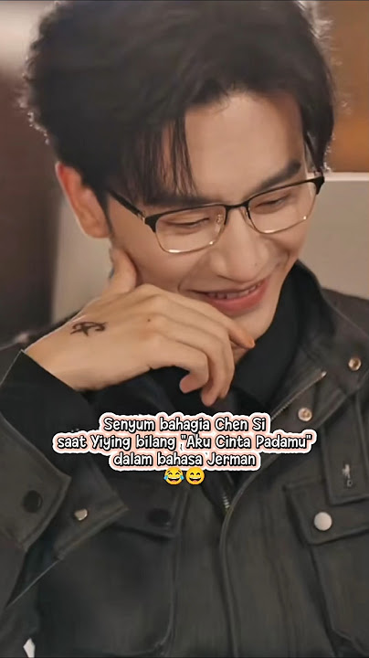 Yiying bikin Chensi senyum bahagia 😄 #zhaiyiying #zhaiyiying翟一莹 #chensi #cdrama #chinesedrama