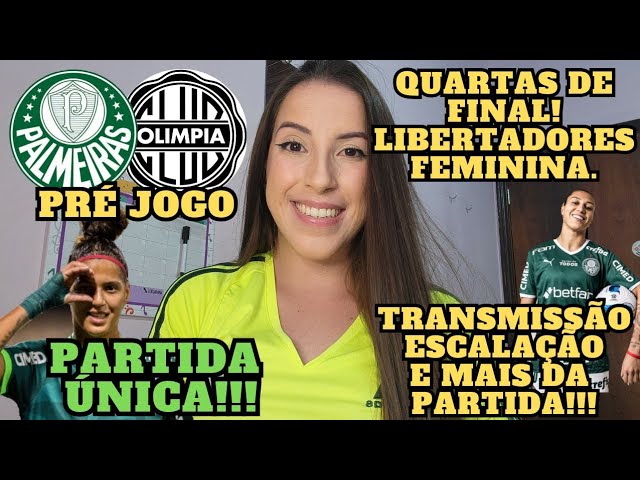 Em confronto inédito, Palestra duela contra o Olimpia pelas quartas da  Libertadores Feminina – Palmeiras