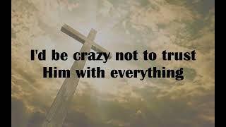 If It Was Up To Me - Ben Fuller and Carrie Underwood - Lyrics