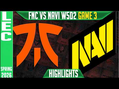 FNC vs NAVI Highlights Game 3 | LEC Spring 2026 W5D2 | Fnatic vs Natus Vincere G3