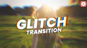 Glitch Transition Effect in Kinemaster | Tutorial