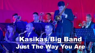 Kasikas Big Band Plays Just The Way You Are by Billy Joel