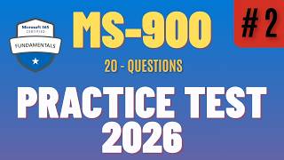 Microsoft MS-900 Practice Test 2026 | Pass Microsoft 365 Fundamentals | Part - 2