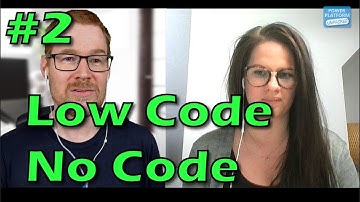 Low-Code No-Code - Power Platform UnPacked #2