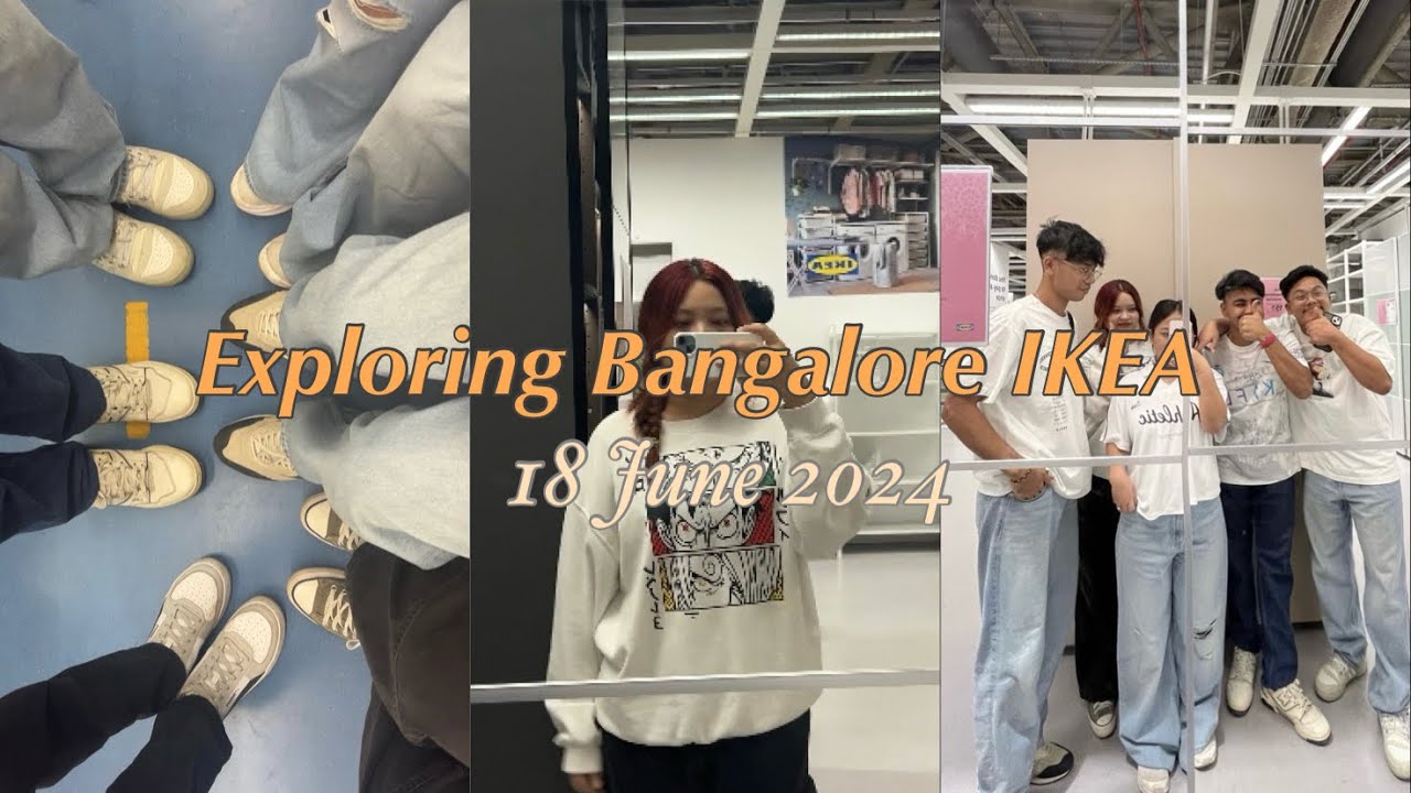 Exploring Bangalore IKEA with friends ✨Bangalore diaries 🎀 life in Bangalore 🎀