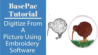 Learn How To Digitize A Picture Using An Embroidery Software| BasePac