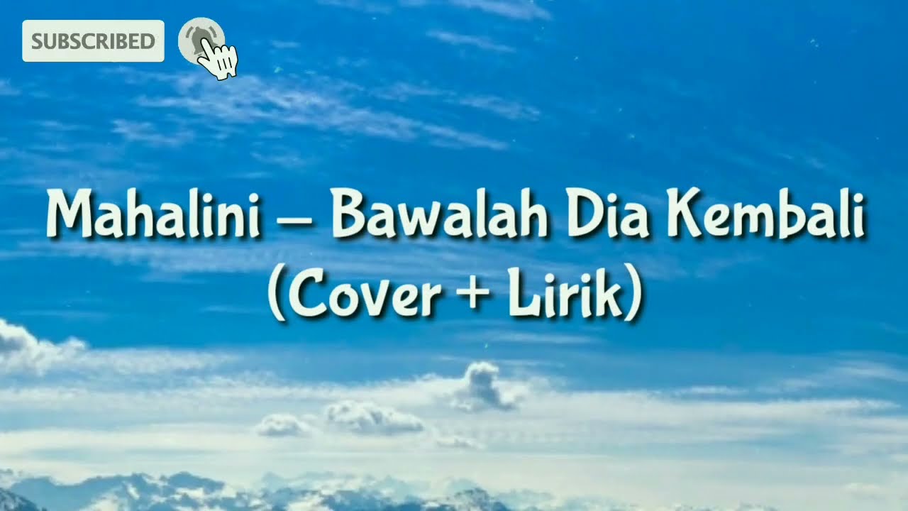 Mahalini - Bawa Dia Kembali (Lirik + Cover) Cover by Michela Thea
