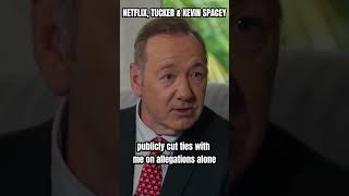Famous Netflix I Tucker Carlson I Kevin Spacey and FOX Wealth