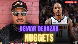 DeMar DeRozan Fills A NEED for the Denver Nuggets 