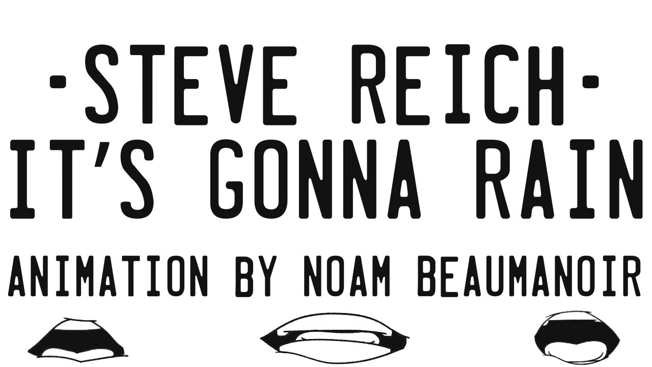 Animation#1 - It's Gonna Rain (Steve Reich) - YouTube