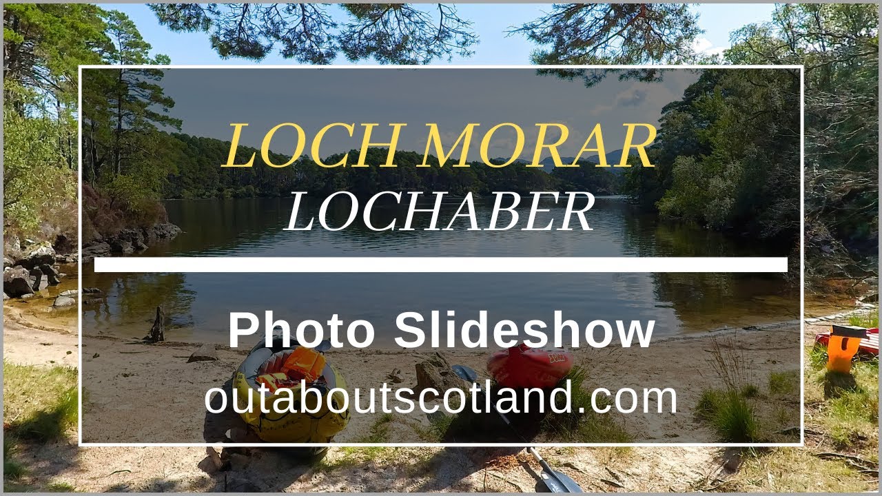 Loch Morar, Lochaber - Photo Slideshow