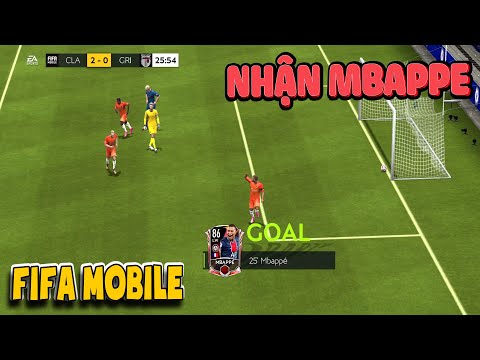 Nhận Mbappe trong game FIFA Mobile | Văn Hóng