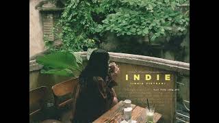 Những Bản Nhạc Indie Nhẹ Nhàng Hay Nhất Hiện Nay