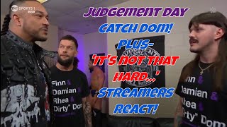 Réactions Des Streamers Dom Est Capturé Lors Du Judgement Day En Plus Ce Nest Pas Si Diffic...