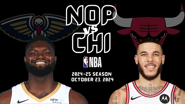 New Orleans Pelicans vs Chicago Bulls Full Game Highlights | Oct 23, 2024 | 2025 NBA Season