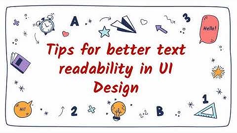 Tips for better text readability in UI Design | FOXITON