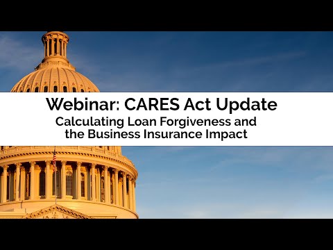 CARES Act Update Webinar: Calculating PPP Loan Forgiveness and Business Insurance Impact - video from KLR ACCOUNTS LTD
