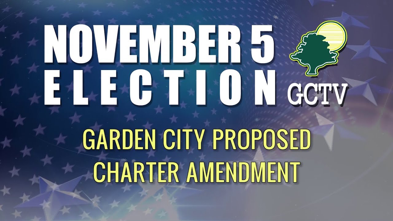 Garden City Proposed Charter Amendment - YouTube