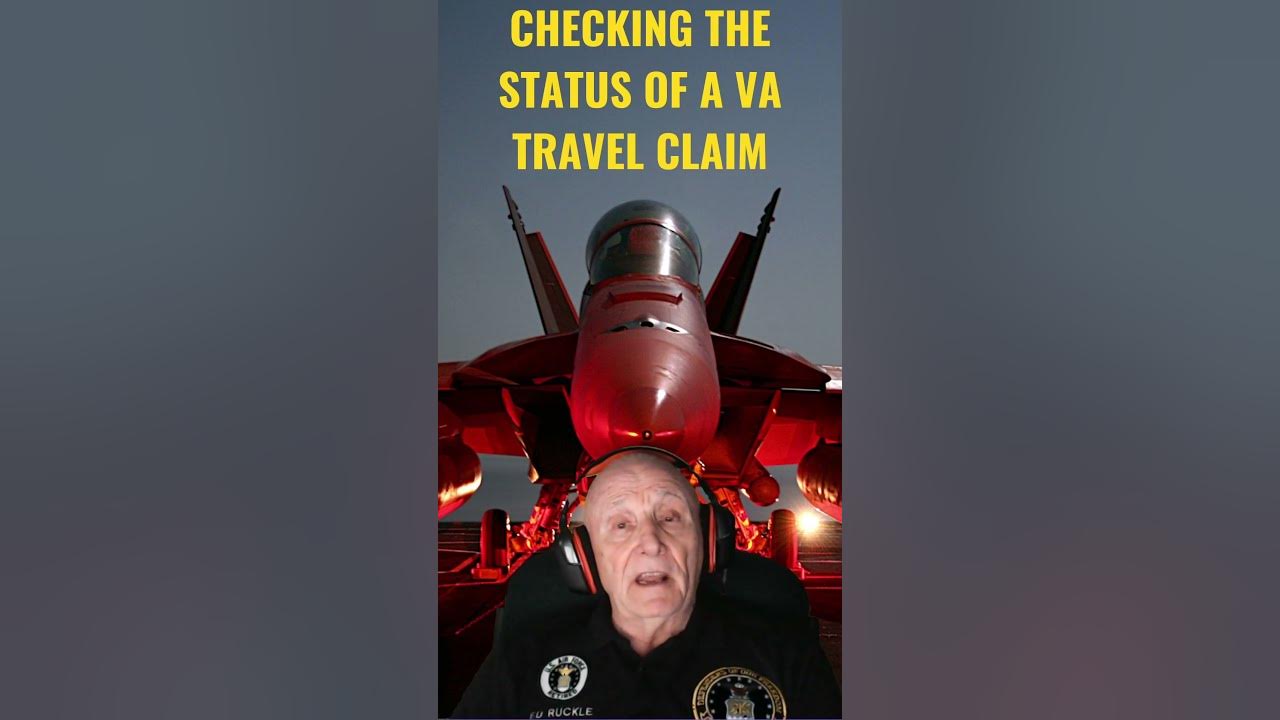 How to check the status of a va travel claim va btsss shorts travel