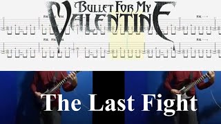 Bullet For My Valentine - THE LAST FIGHT Guitar Cover With TAB
