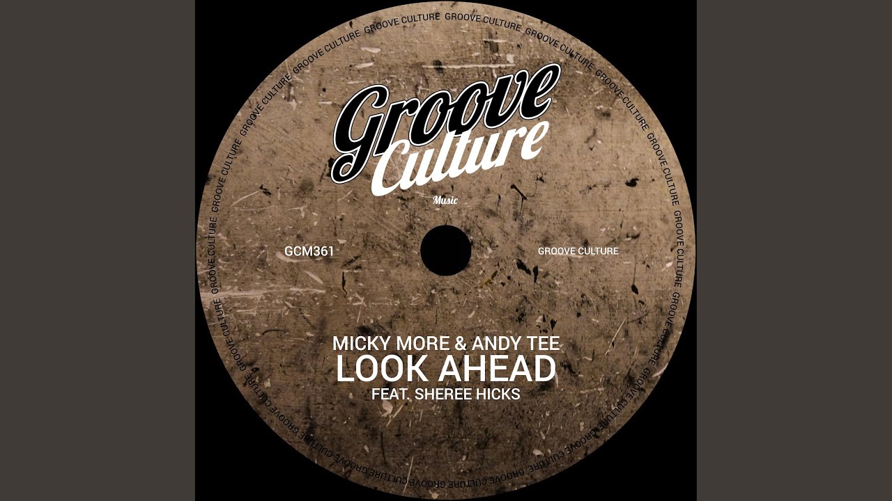 Download Look Ahead (feat. Sheree Hicks) [Extended] MP3